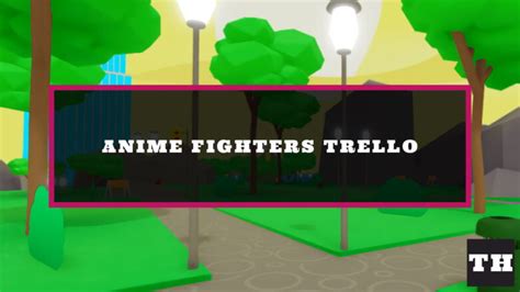 anime fighter x trello